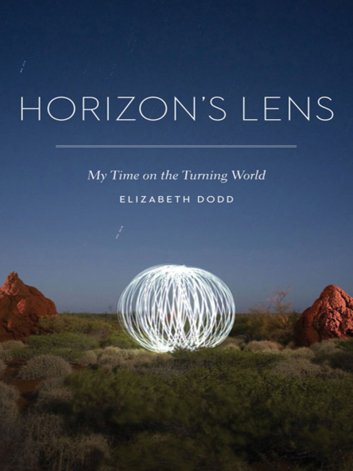 Title details for Horizon's Lens by Elizabeth Dodd - Available
